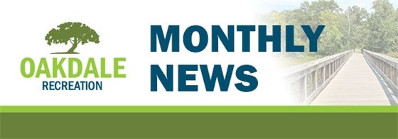 Oakdale Recreation Monthly News